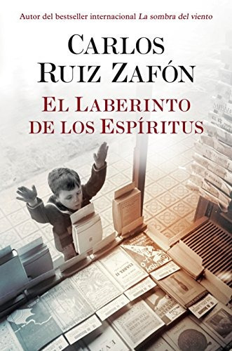 El Laberinto De Los Espíritus, De Carlos Ruiz Zafón. Editorial Vintage Espanol, Tapa Blanda En Español, 2017