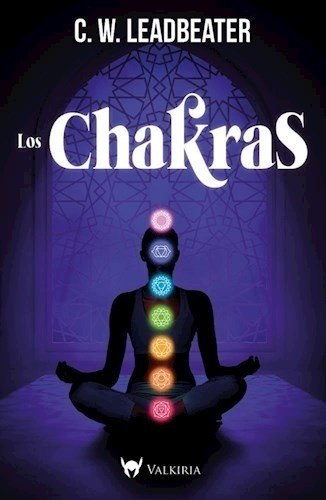 Libro Los Chakras De C W Leadbeater