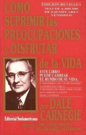 Como Suprimir Las Preocupaciones Y Disfrutar De La Vida