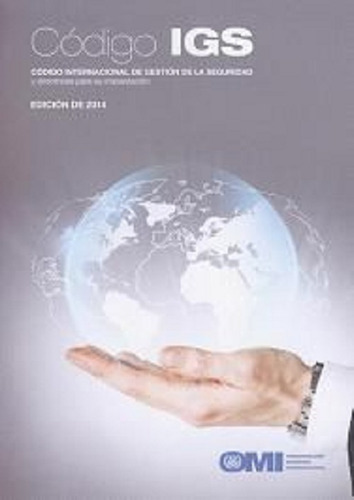 Código Igs Código Internacional De Gestión De La Seguridad