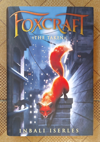 Libro Foxcraft (the Taken) De Inbali Iserles