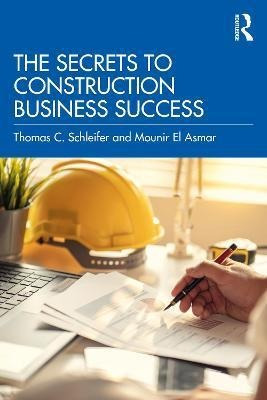 Libro The Secrets To Construction Business Success - Thom...