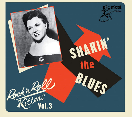 Cd:rock & Roll Kitten 3: Shaking The Blues (varios Artistas)