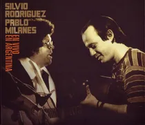 Comprar Silvio Rodriguez Milanes Pablo En Vivo En Argentina 2cd So 