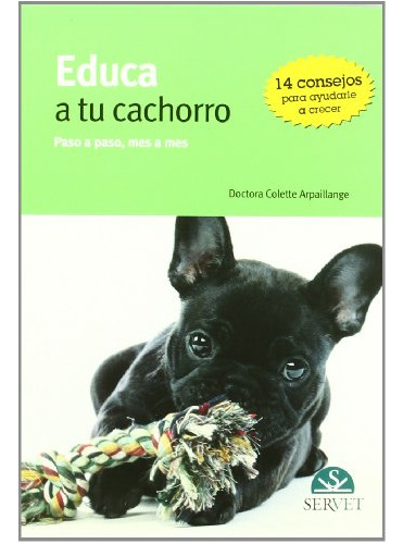 Libro Educa A Tu Cachorro De Colette Arpaillange