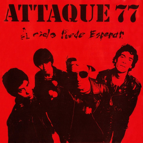 Attaque 77  El Cielo Puede Esperar Cd