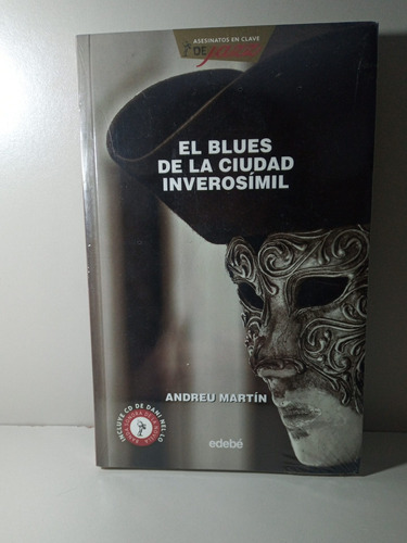 Libro El Blues De La Ciudad Inverosimil De Andreu Martin (1)