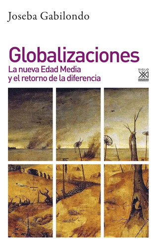 Globalizaciones - Joseba Gabilondo
