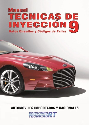 Manual De Técnicas De Inyección N° 9   Datos Circ. Fallas Rt