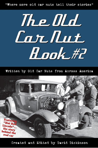 Libro: The Old Car Nut Book #2:  Where More Old Car Nuts