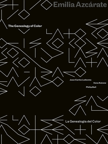 La Genealogia Del Color / The Genealogy Of Color - Bilingual