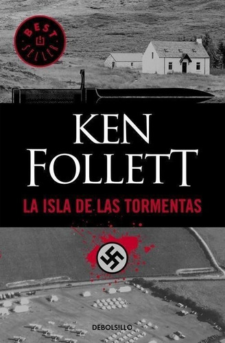 Libro: La Isla De Las Tormentas. Follett, Ken. Debolsillo