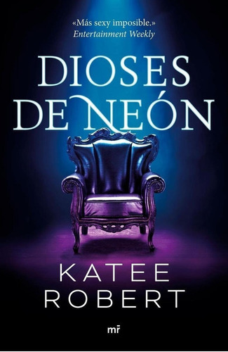 Libro: Dioses De Neón (neon Gods). Robert, Katee. Martinez R