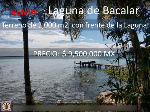 Terreno En Venta En Bacalar Centro