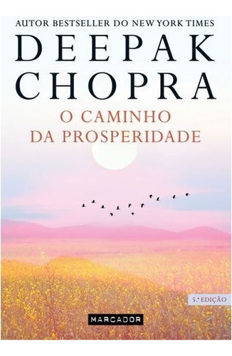 Livro Fisico - O Caminho Da Prosperidade