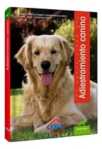 Comprar El Nuevo Libro Del Adiestramiento Canino - Lexus Editores