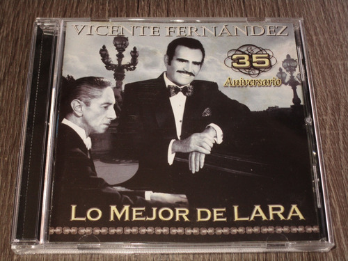 Vicente Fernández - Lo Mejor De Lara, Sony Music 2002