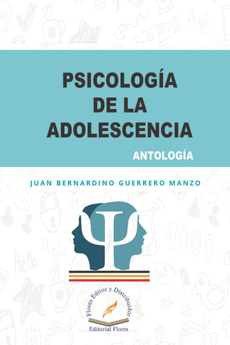 Psicologia De La Adolescencia (antologia)