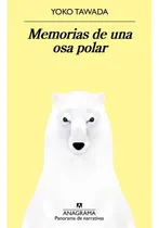 Comprar Memorias De Una Osa Polar - Yoko Tawada