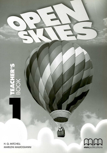 Open Skies 1 - Tch's - H.q., Marileni, De Mitchell H.q. / Malkogianni Marileni. Editorial Mm Publications, Tapa Blanda En Inglés, 2013