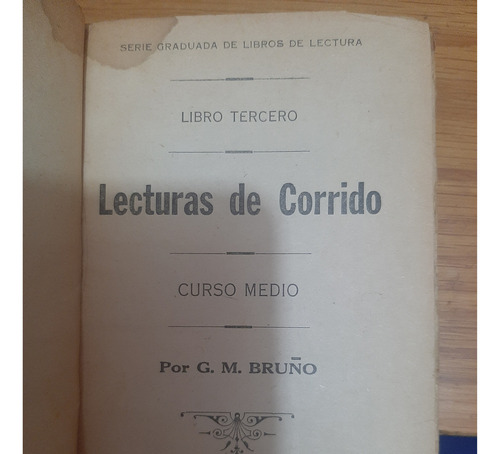 Lecturas De Corrido. G. M. Bruño. Libro Tercero (Usado)