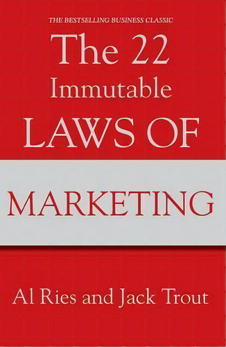 The 22 Immutable Laws Of Marketing, De Al Ries. Editorial Gardners En Inglés