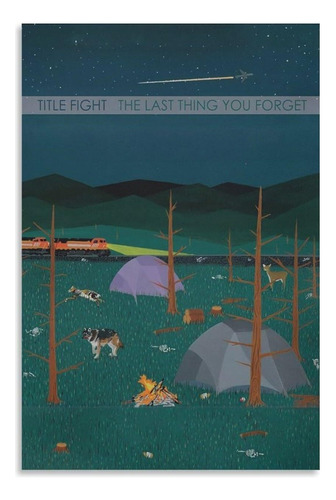Title Fight The Last Thing You Forget 2 Canvas Poster Wall