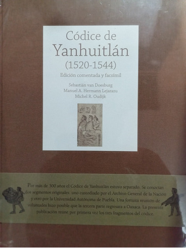 Codice De Yanhuitlan. (1520-1544)