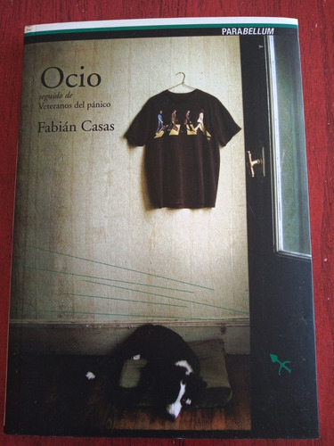 Ocio Y Veteranos Del Panico - Fabian Casas-ed Santiago Arcos