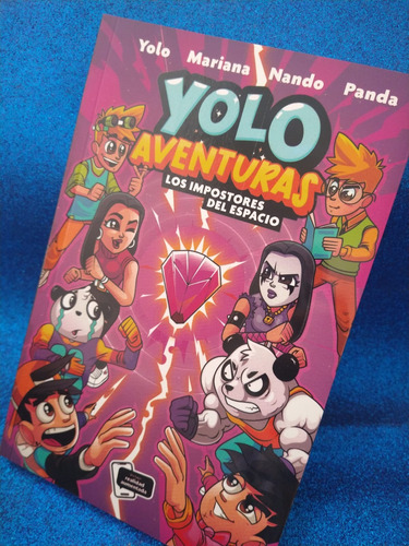 Yolo Aventuras - Los Impostores Del Espacio