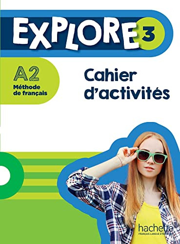 Explore 3 A2 - Cahier Dactivites Parcours Digital - Gallon F