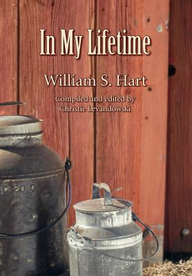 Libro In My Lifetime - Hart, William S., Jr.