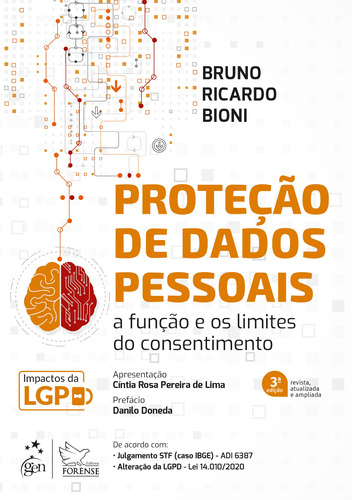 Proteção de Dados Pessoais - A Função e os Limites do Consentimento, de BIONI, Bruno Ricardo. Editora Forense Ltda., capa mole em português, 2021