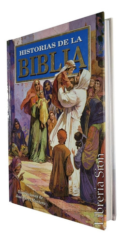 Historias De La Biblia. José Pérez Montero