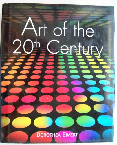 Art Of The 20th Century Dorothea Eimert Ed. Parkstone (12) (Usado)