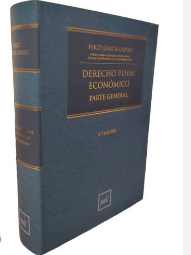 Derecho  Penal  Económico. Parte General. Percy García.  