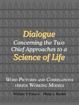 Dialogue Concerning The Two Chief Approaches To A Science...