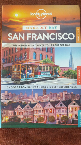 San Francisco Make My Day Lonely Planet. Nuevo. En Ingles.