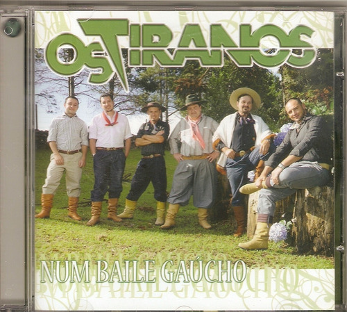 Cd - Os Tiranos - Num Baile Gaucho