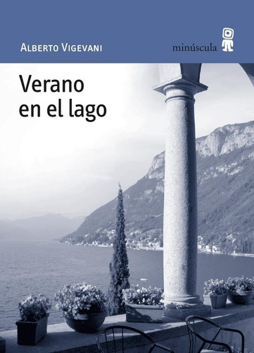 Verano En El Lago. Alberto Vigevani