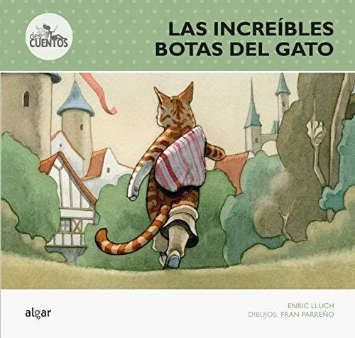 Las Increibles Botas Del Gato - Lluch Enric