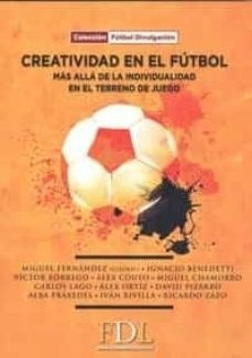Libro Creatividad En El Futbol De Miguel Fernandez