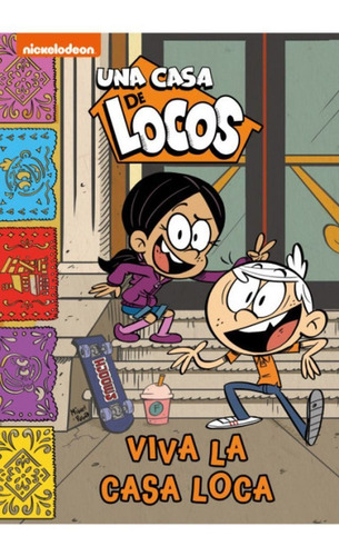 Viva La Casa Loca - The Loud House 8 - Nickelodeon