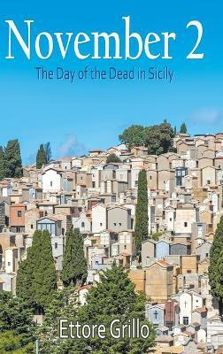 Libro November 2 : The Day Of The Dead In Sicily - Ettore...