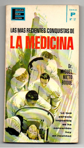 La Medicina - Dr. Miguel Nieto Boque S