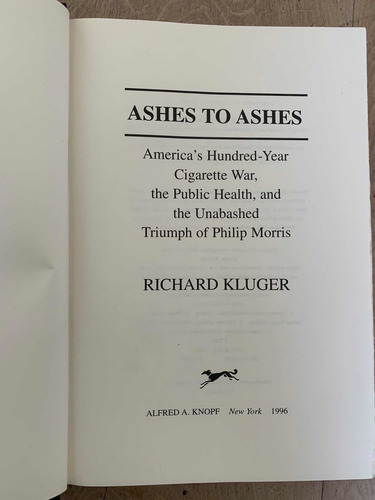 Richard Kluger - Ashes To Ashes - En Inglés