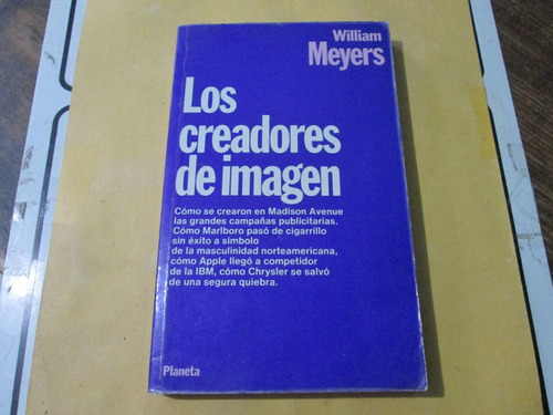 Los Creadores De Imagen, William Meyers