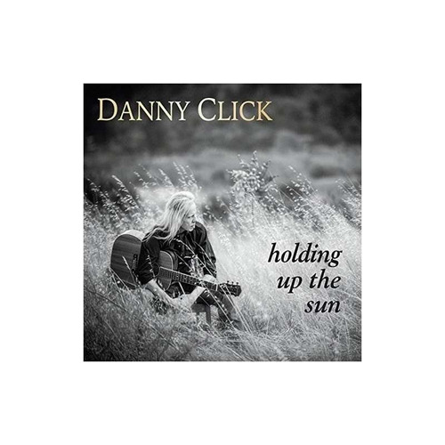 Click Danny Holding Up The Sun Usa Import Cd Nuevo