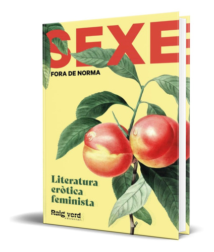 Libro Sexe Fora De Norma [ Original ] 