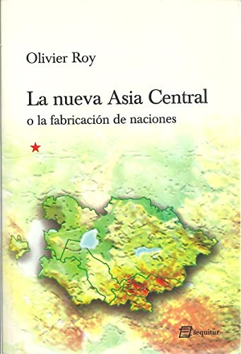 Libro Nueva Asia Central De Oliver Roy